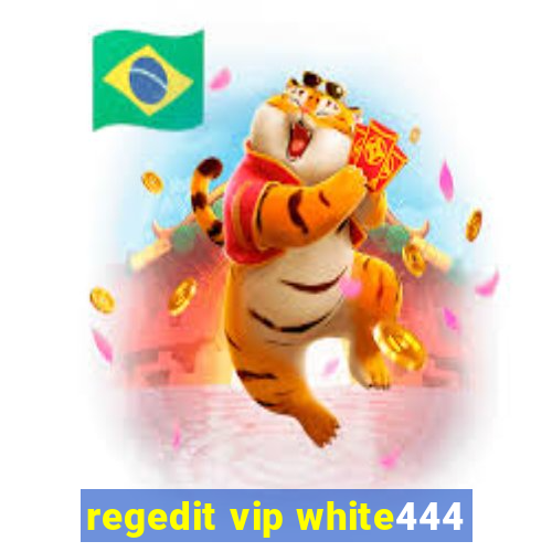 regedit vip white444